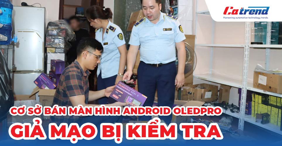Màn hình ô tô, camera hành trình không rõ xuất xứ trên Shopee bị kiểm tra