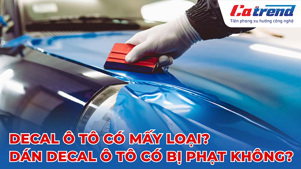 dán decal ô tô có bị phạt không